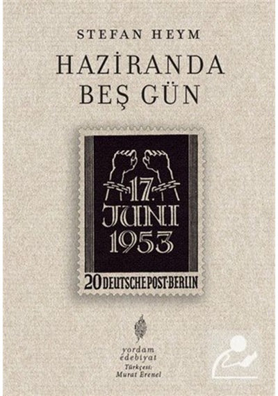 Haziranda Beş Gün / Stefan Heym