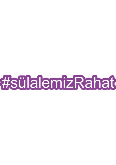 Sülalemiz Rahat Araba Sticker 17x17 Cm Mor