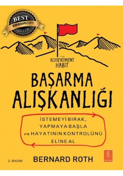 Başarma Alışkanlığı - Bernard Roth -  Harper Business - Nobel Yaşam