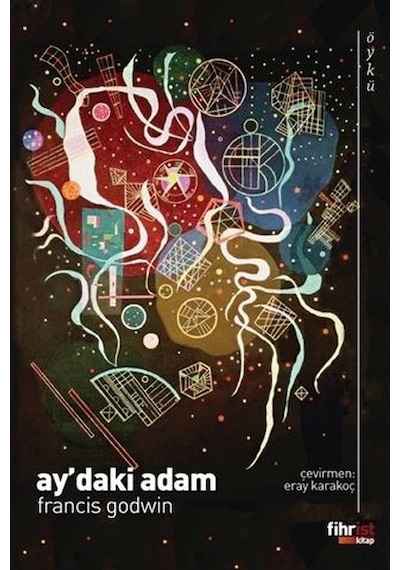 Ay'daki Adam - Francis Godwin - Fihrist