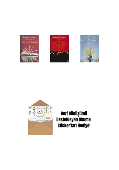 Yıllar Geçerken: Hayat Ve Roman + Açıkoturumlar Çağı + İncir Ağacının Ölümü + Okuma Sticker'ları