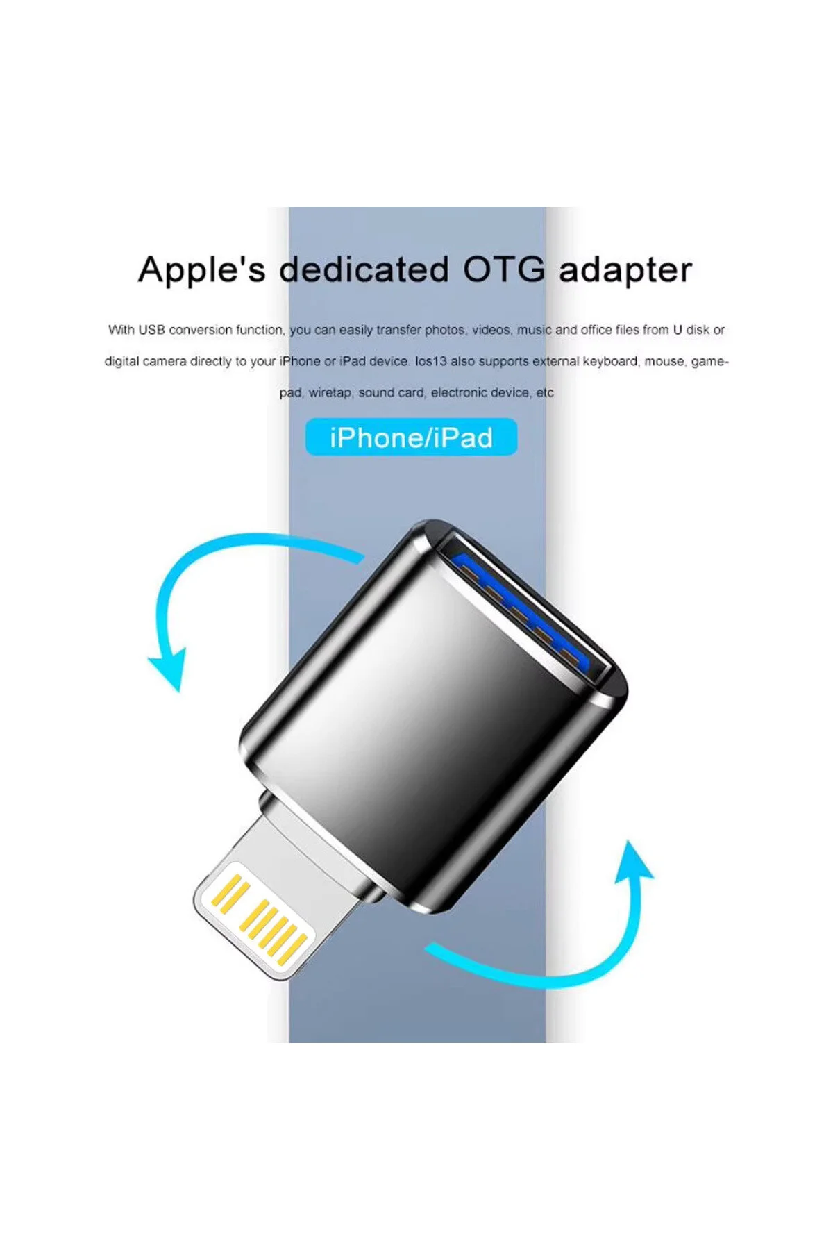 Usb 3.0 Otg Adaptörü 13 12 11 Pro Xs Max Xr X 8 Artı 7 6s Apple iPad Uyumlu  Ios Erkek - Usb Dişi Adaptör
