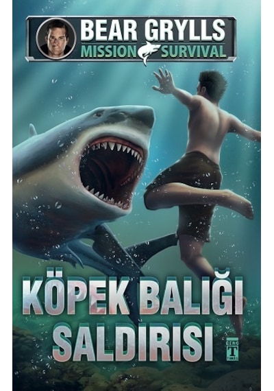Köpek Balığı Saldırısı - Mission Survival - Bear Grylls - Genç Timaş