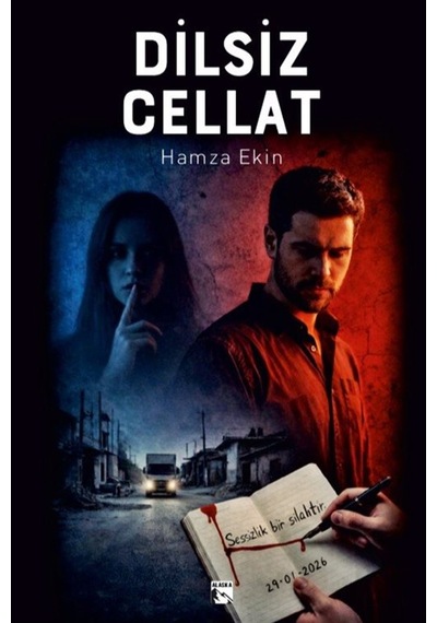Dilsiz Cellat / Hamza Ekin