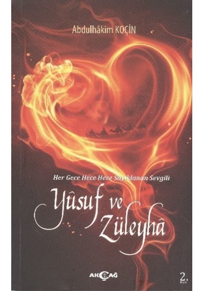 Yusuf ve Züleyha - Abdulhakim Koçin - Akçağ Yayınları