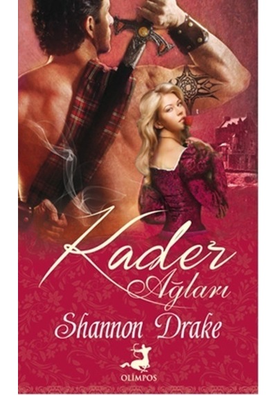 Kader Ağları - Shannon Drake - Olimpos Yayınları