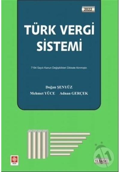 Türk Vergi Sistemi Doğan Şenyüz/Doğan Şenyüz.Mehmet Yüce.Adnan