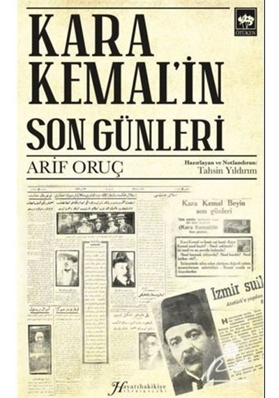 Kara Kemal In Son Günleri - Arif Oruç