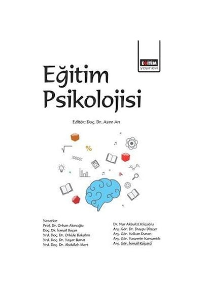 Eğitim Psikolojisi Asım Arı Editör