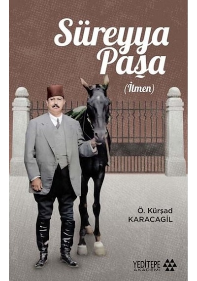 Süreyya Paşa - Ö. Kürşad Karacagil - Yeditepe Akademi