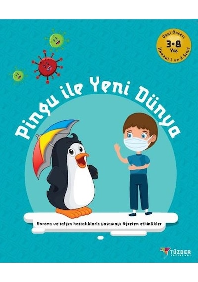 Pingu ile Yeni Dünya - Okul Öncesi 3-8 Yaş İlkokul 1.ve 2.Sınıf- Tüzder Yayınları