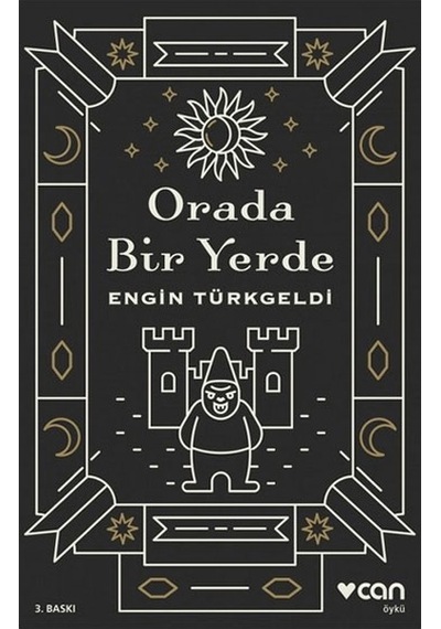 Orada Bir Yerde Engin Türkgeldi Can  Yayınları