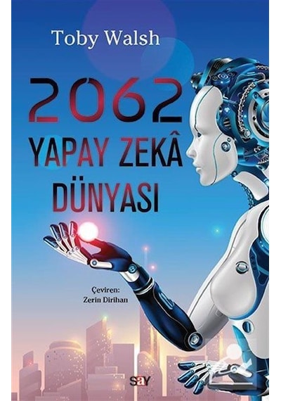 2062 / Toby Walsh