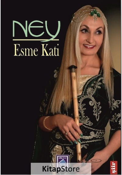 Ney - Esme Kati - Göl Kitap