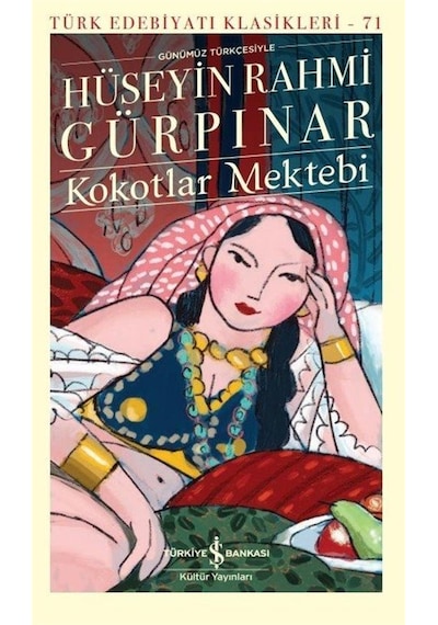 Kokotlar Mektebi (Karton Kapak) / Hüseyin Rahmi Gürpınar