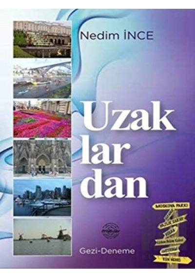 Uzaklardan - Nedim İnce - Mühür Kitaplığı