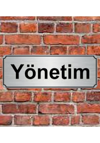 10X20 Cm Yönetim Yazılı Metal Yönlendirme Levhası