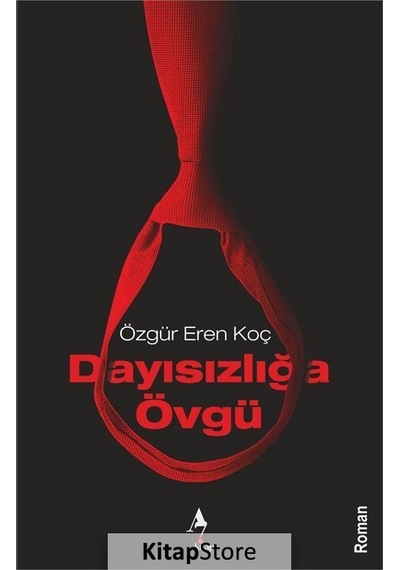 Kitapstore Dayısızlığa Övgü / Özgür Eren Koç