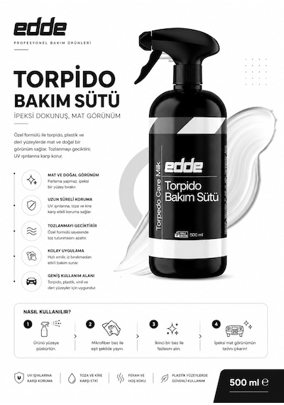 Edde Araba Araç Oto Torpido Bakım Sütü 500 Ml Oto Detailing 1