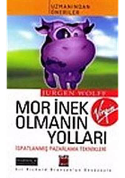 Mor İnek Olmanın Yolları - Jurgen Wolff - Elips Kitapları