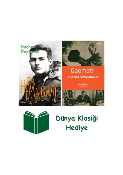 Genç Hemingway Ciltli + Geometri + Dünya Klasiği Hediye