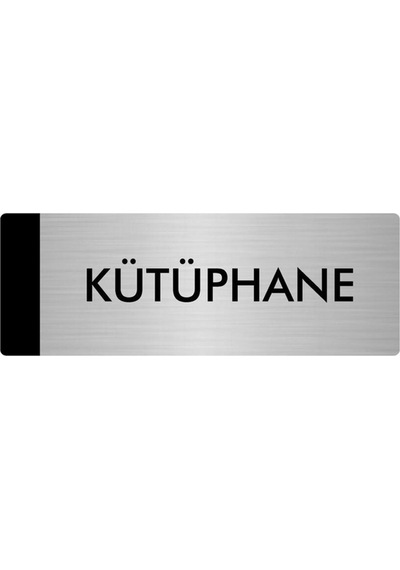 Metal Yönlendirme Levhası, Departman Kapı Isimliği Kütüphane 7x20 Cm Gümüş Renk