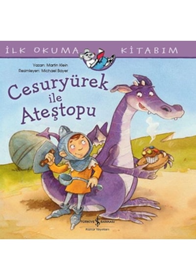 Cesuryürek İle Ateştopu - İlk Okuma Kitabım - Ccgx-817140