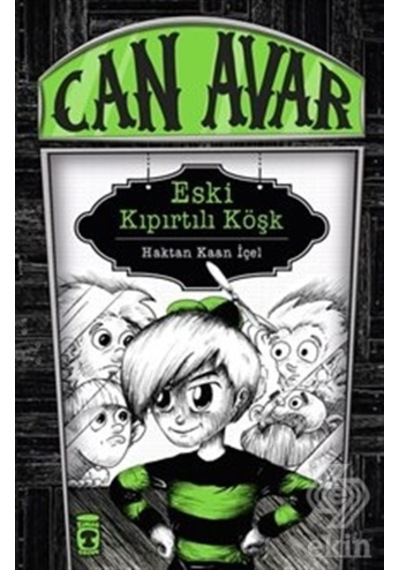 Can Avar Eski Kıpırtılı Köşk/Haktan Kaan Içel