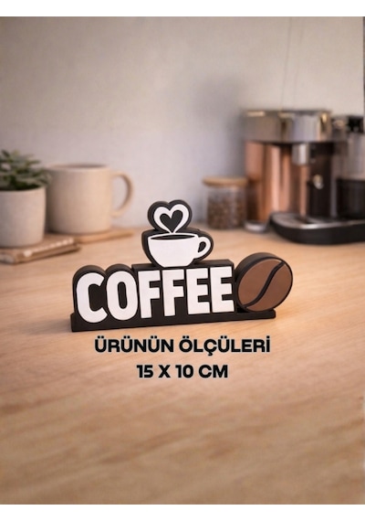 3dprototürk Kahve Köşesi Coffee Yazılı Dekoratif Masaüstü Biblo