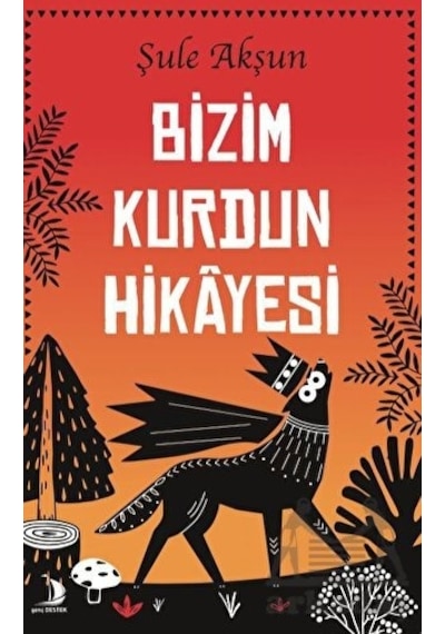 Bizim Kurdun Hikayesi - Şule Akşun - Genç Destek