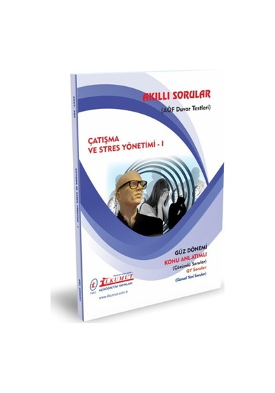İlkumut Yayınları - Çatışma Ve Stres Yönetimi - 1 - Konu Anlatımlı Ve Çözümlü Sorular