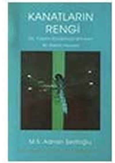 Kanatların Rengi - Adnan Şerifoğlu - Scala Yayıncılık