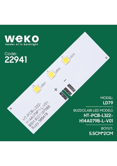 Buzdolabı İç Aydınlatma Ledi Ld79 Ht-pcb-l322-h14a079b-l-v01 3 Çipli Beyaz