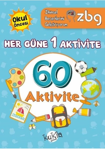 Okul Öncesi Her Güne 1 Aktivite - 60 Aktivite - ZBG Zihinsel Becerilerimi Geliştiriyorum - Buçe Dayı - Kukla