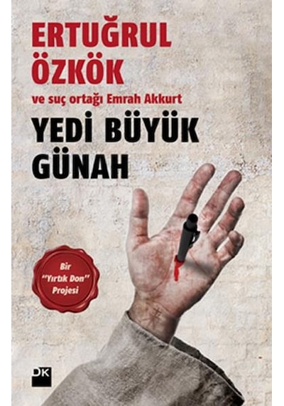 Yedi Büyük Günah - Ertuğrul Özkök - Doğan Kitap
