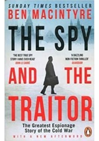 The Spy And The Traitor
