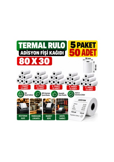 80x30 Adisyon Fişi Adisyon Kağıdı Yazıcı Rulosu Termal Rulo 5 Paket 50 Adet