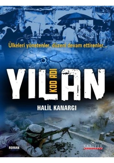 Kod Adı Yılan Ülkeleri Yönetenler, Düzeni Devam Ettirenler+