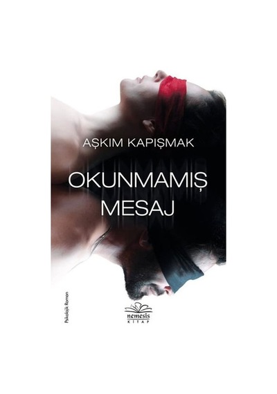 Panelkırtasiye Okunmamış Mesaj Aşkım Kapışmak Nemesis Kitap