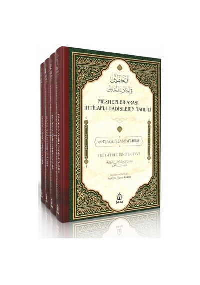 Mezhepler Arası İhtilaflı Hadislerin Tahlili - Et-tahkik Fi Ehadisil Hilaf - 4 Cilt Takım