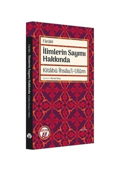 İlimlerin Sayımı Hakkında Kitabü İhsau'l-Ulum / Farabi