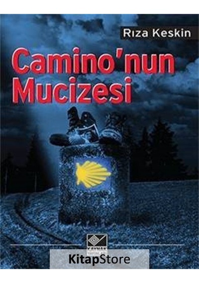 Kitapstore Camino'Nun Mucizesi / Rıza Keskin