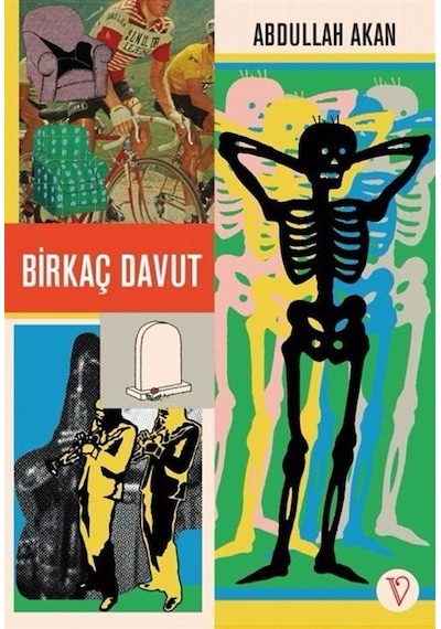 Birkaç Davut / Abdullah Akan