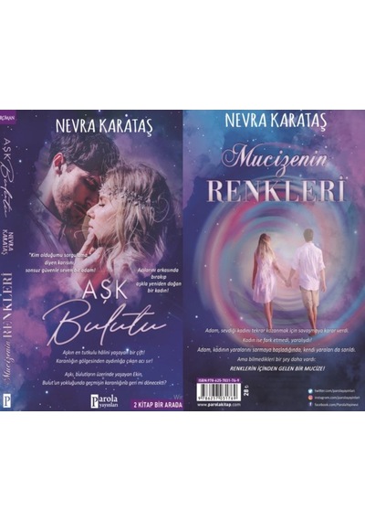 Aşk Bulutu - Mucizenin Renkleri  -  2 Kitap Bir Arada  -  Nevra Karataş  -  Parola Yayınları
