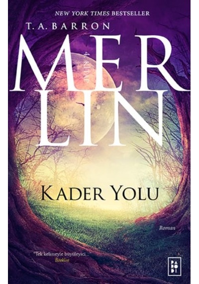 Merlin 4. Kitap - Kader Yolu