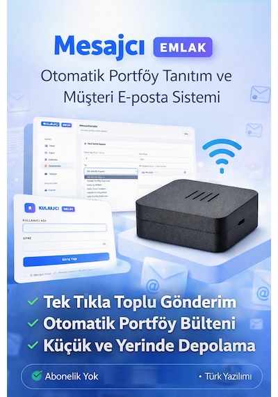 Mesajcı Emlak Otomatik Portföy Tanıtım Ve Müşteri E-posta Sistemi
