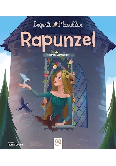 Değerli Masallar-Rapunzel - Grimm Kardeşler - 1001 Çiçek