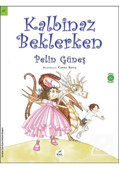 Kalbinaz Beklerken - Pelin Güneş - Elma Yayınevi