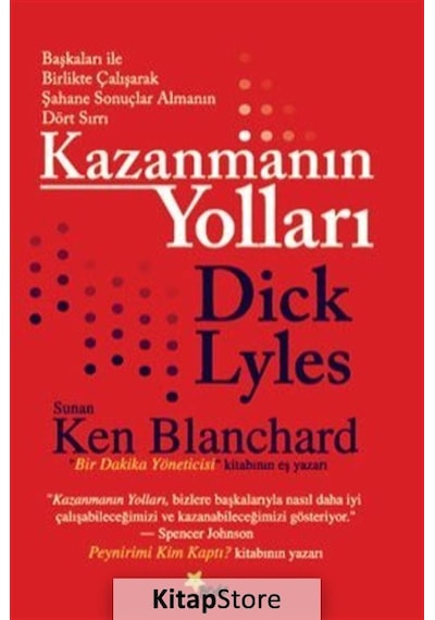 Kazanmanın Yolları - Dick Lyles - Beyaz Yayınları
