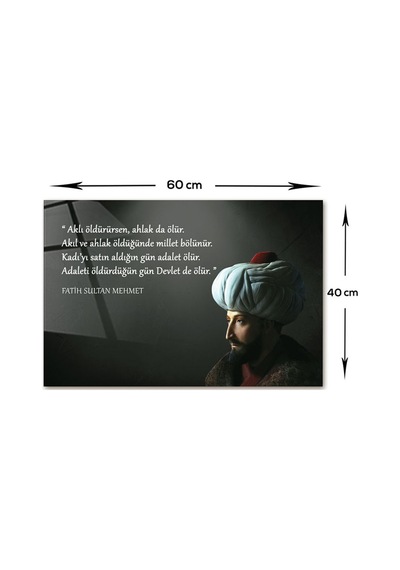 Decorita Fatih Sultan Mehmet | Fsm Cam Tablo | Adalet